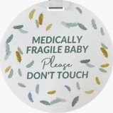 Medically Fragile